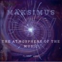DJ Maksimus - The atmosphere of the music #004 (radio show)