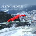 Mr. Alex Magnificent - Flying People ()