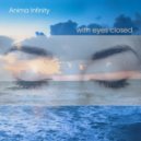 Anima Infinity - Eternal Life (Original Mix)