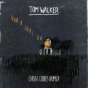 Tom Walker - Leave a Light On (Cheat Codes Remix)