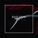 Bad Fun - Spleen (Original Mix)