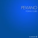 Peviano - This Party Out Of Control (Original Mix)