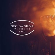 Geo Da Silva - Without You (Extended Mix)