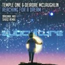 Temple One feat. Deirdre McLaughlin - Reaching for a Dream (Original Mix)