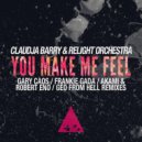 Claudja Barry & Relight Orchestra - You Make Me Feel (Frankie Gada Remix)