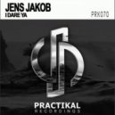 Jens Jakob - I Dare Ya (Original Mix)