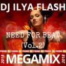 DJ Ilya Flash - Need For Beat Vol.2 (2018)