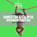 Ernest Oh, Calypse - Without Age (Original Mix) ()