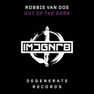 Robbie van Doe - Out The Dark (Extended Mix)
