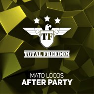 Mato Locos - After Party (Original Mix)