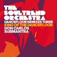The Soultrend Orchestra - King of the Dancefloor (Instrumental)