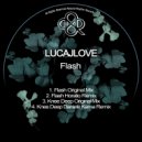 LucaJLove - Flash (Horatio Remix)