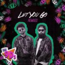 The 9Ds - Let You Go (Quirk The Band Remix)