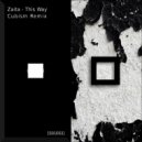 Zaita - This Way (feat. Zaita) (Cubism Remix)