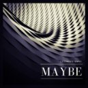 Anthony Tony - Maybe (Original Mix)