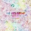 Paki & Jaro & The Kemist & Salento Guys - Big Dreamers (Extended Mix)
