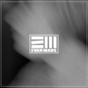Evan Mars - COMMANCHES WAR (Original Mix)