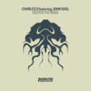 Charles D (USA), John Soul - Deepen The Noise feat. John Soul (Greg S Remix) ()
