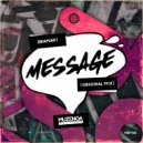 Dramaki - Message (Original Mix)