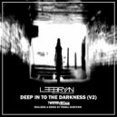 Lee Bryan DJ - Deep Into The Darkness (Tribal Injection Remix)