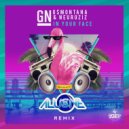 GN & G$Montana & NeuroziZ - In Your Face (Alusive Remix)