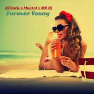 Dj Dark & Mentol & MD Dj - Forever Young (Extended)