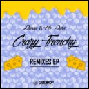 Mr. Ours & Dimaa - Crazy Frenchy (Elysium Remix)