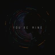 Galkcan - You\'re Mine (Printkac Remix)