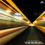 Dominique Vessel - Fake 360 (Original Mix)