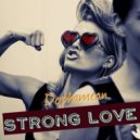 Dophamean - Strong Love (Original Mix)