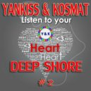 YankisS & KosMat - Hearts Deep Shore #2 ()