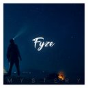 Fyze - Mystery (Original Mix)