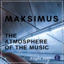 Maksimus - The atmosphere of the music #007 (radio show)