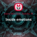 Alёna Nice feat. Andrikc M - Inside emotions (Gelvetta remix)