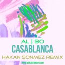 al l bo - Casablanca (Hakan Sonmez Remix)