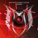Adip Kiyoi & Dirkie Coetzee - Aurora (Extended Mix)