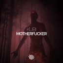 Kubi - Motherfucker (Extended Mix)