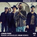 Linkin Park - Roads Untraveled (DJ VoJo Remix Radio Edit)
