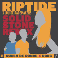 Ruben de Ronde X Rodg X Louise Rademakers - Riptide (Solid Stone Extended Remix)