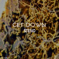 Steno - Get Down (Original Mix)