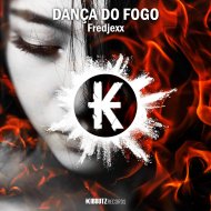 Fredjexx - Dança Do Fogo (Original Mix)