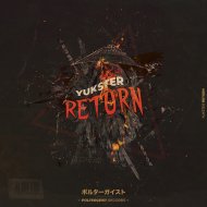 Yukster - Return (Original Mix)
