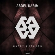Abdel Karim - Happy Popcorn (Original Mix)