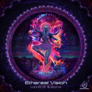 Ethereal Vision - Endless Creations (Original Mix)