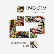 END 519 - Deep Saw 303 (Original Mix)