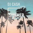 DJ Cash Ft. Cyhton - Summer Love (Original Mix)