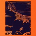 Just Kiddin - Body Talk (Original Mix)