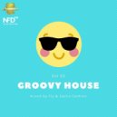Groovy House Vol 83 - mixed by (Fly & Sasha Fashion)