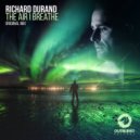 Richard Durand - The Air I Breathe (Extended Mix)