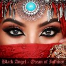 Black Angel - Ocean of Infinity ()